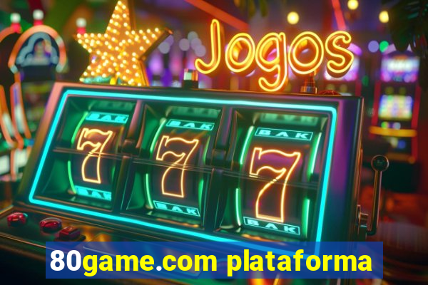 80game.com plataforma